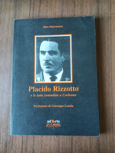 Placido Rizzotto e le lotte contadine a Corleone | Dino Paternostro