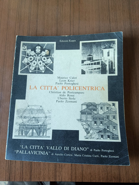 La città policentrica | Aa.Vv