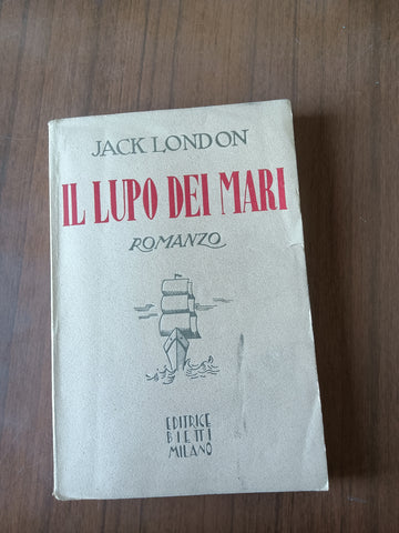 Il lupo dei mari | Jack London