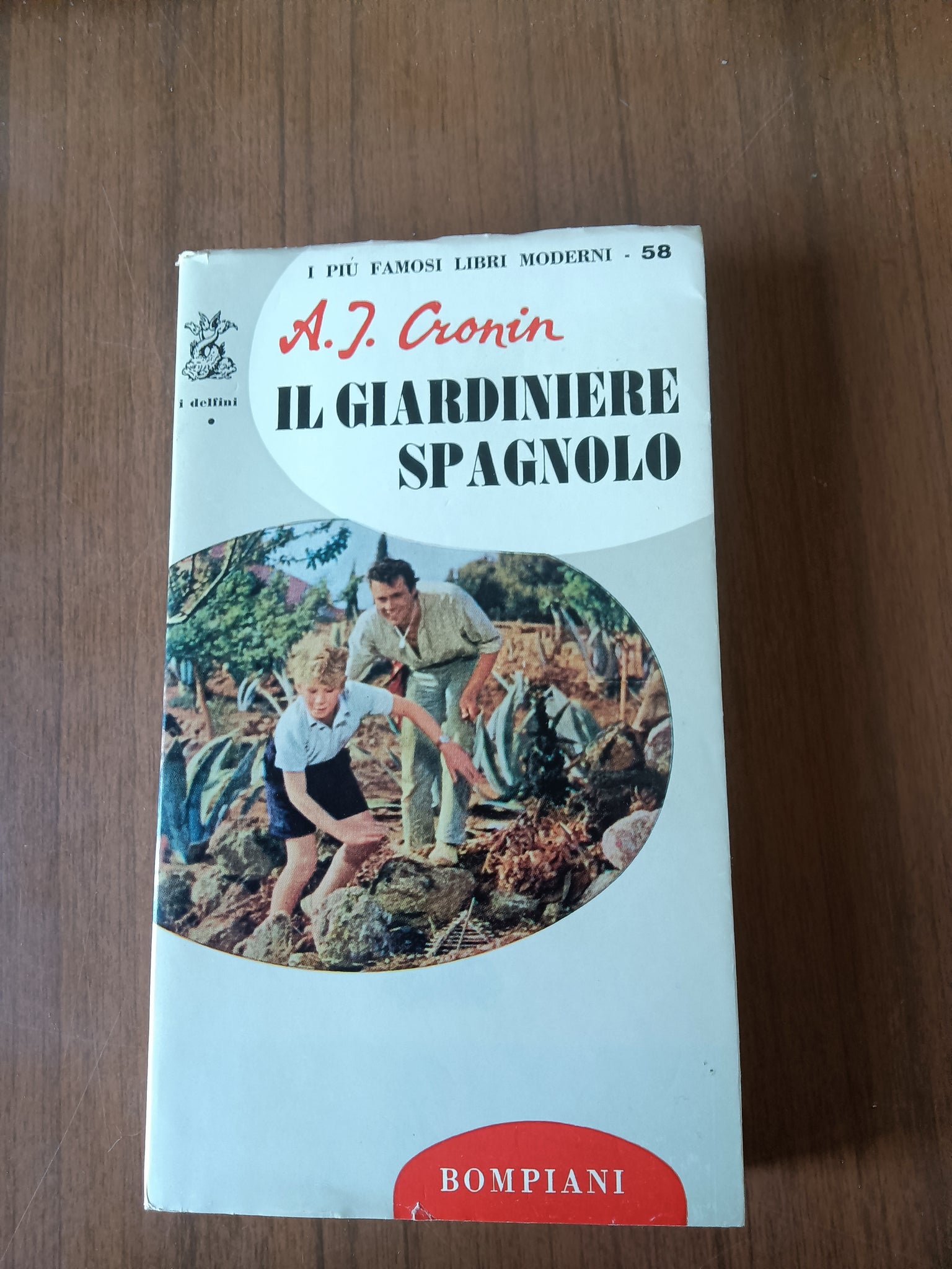 Il giardiniere spagnolo | A. J. Cronin - Bompiani