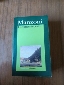 I promessi sposi | Alessandro Manzoni - Garzanti