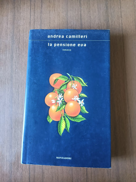 La pensione Eva | Andrea Camilleri - Mondadori