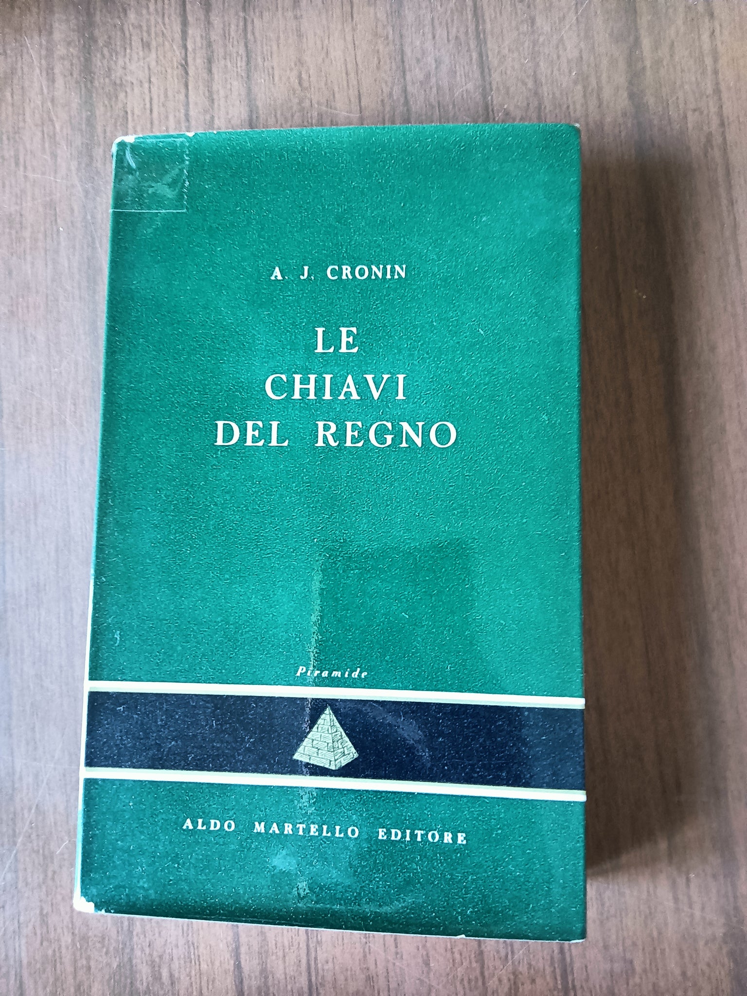 Le chiavi del regno | A. J. Cronin