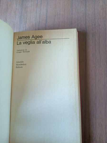 La veglia all’alba | James Agee - Mondadori