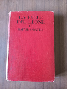 La pelle del leone | Rafael Sabatini