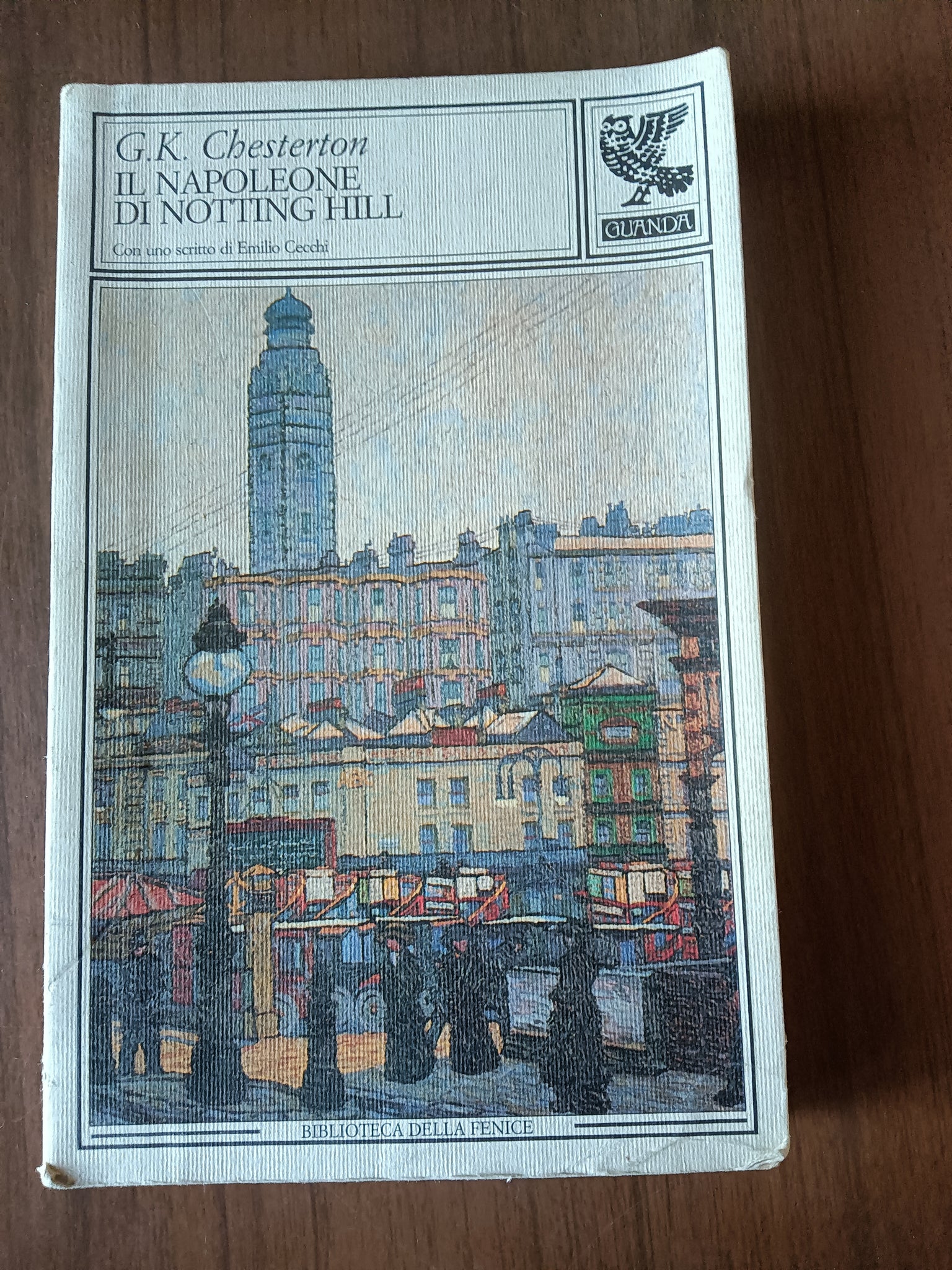 Il Napoleone di Notting Hill | Gilbert Keith Chesterton - Guanda