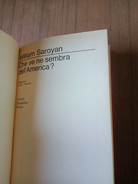 Che ve ne sembra dell’America? | William Saroyan - Mondadori