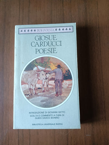 Poesie | Giosuè Carducci - Rizzoli