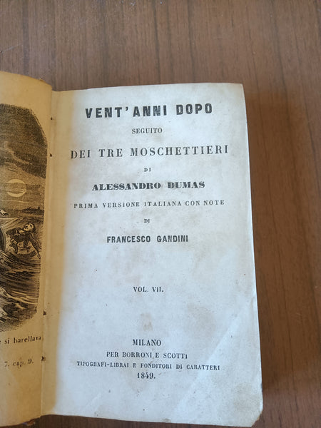 Vent’anni dopo seguito dei tre moschettieri Vol. VII | Alessandro Dumas