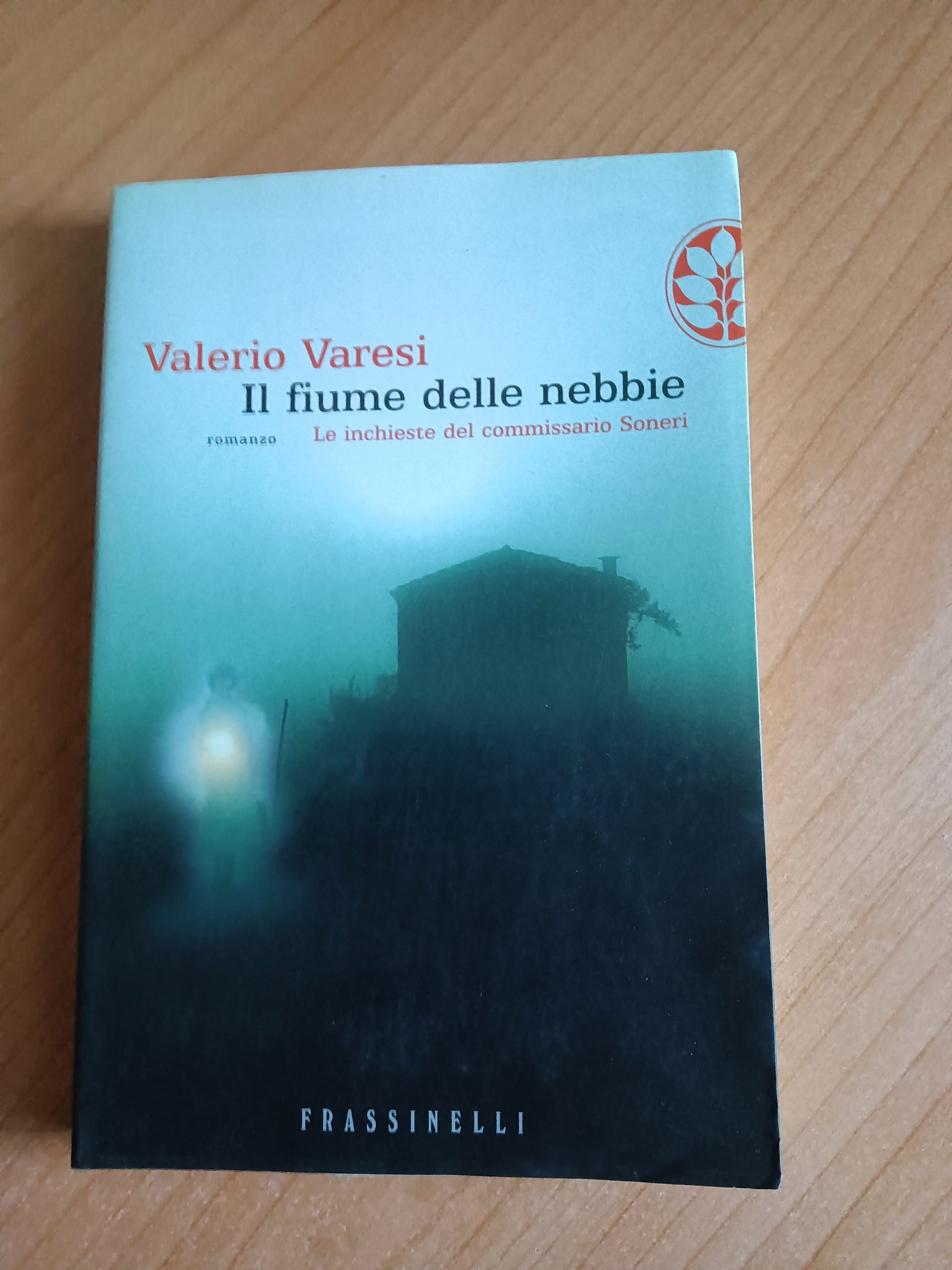 Il fiume delle nebbie. Le inchieste del commissario Soneri | Valerio Varesi