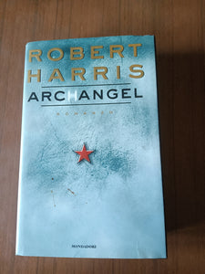 Archangel | Robert Harris - Mondadori