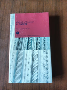 Il piacere | Gabriele d’Annunzio