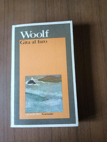 Gita al faro | Virginia Woolf - Garzanti