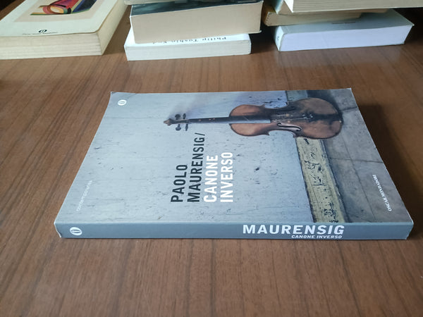 Canone inverso | Paolo Maurensig - Mondadori