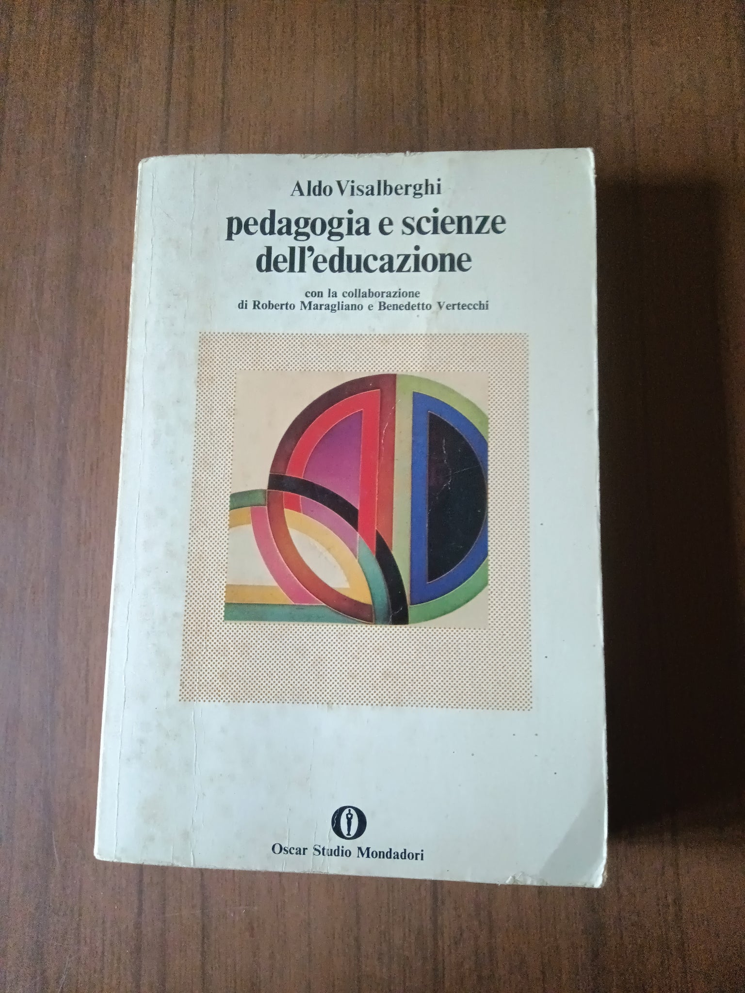 Pedagogia e scienze dell’educazione | Aldo Visalberghi - Mondadori