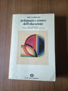 Pedagogia e scienze dell’educazione | Aldo Visalberghi - Mondadori