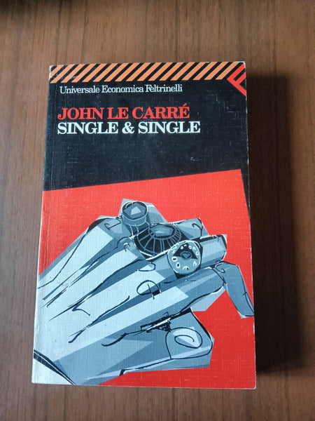 Single & Single | John Le Carrè - Feltrinelli