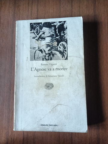 L’Agnese va a morire | Renata Viganò - Einaudi