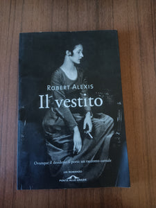 Il vestito | Robert Alexis - Ponte alle Grazie