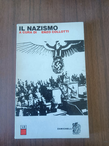 Il nazismo | Enzo Collotti, a cura di