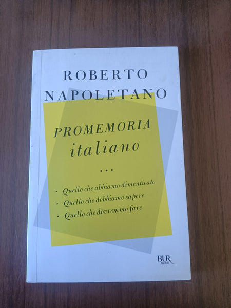 Promemoria italiano | Roberto Napoletano - Rizzoli