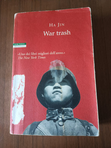 War trash | Jin Ha - Neri Pozza