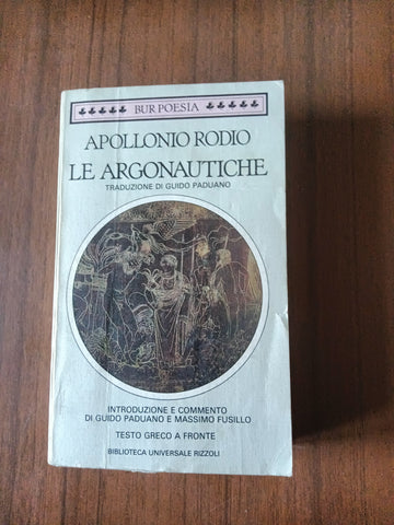 Le Argonautiche | Apollonio Rodio - Rizzoli