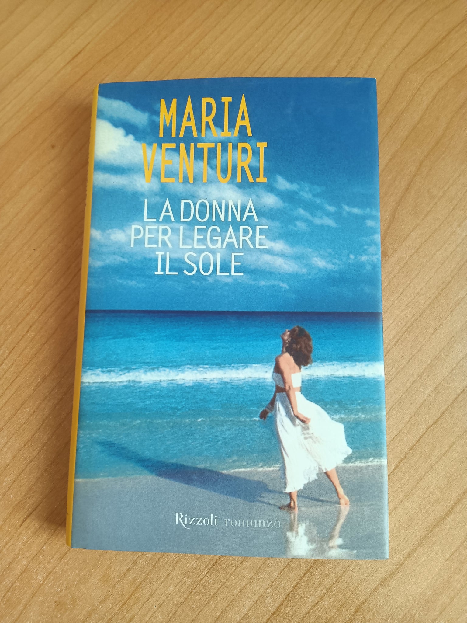 La donna per legare il sole | Maria Venturi - Rizzoli