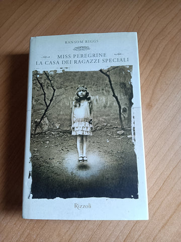 Miss Peregrine : la casa dei ragazzi speciali | Ransom Riggs - Rizzoli