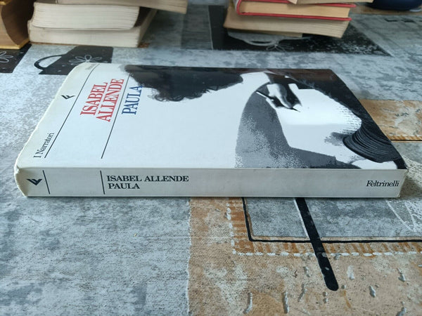 Paula | Isabel Allende - Feltrinelli