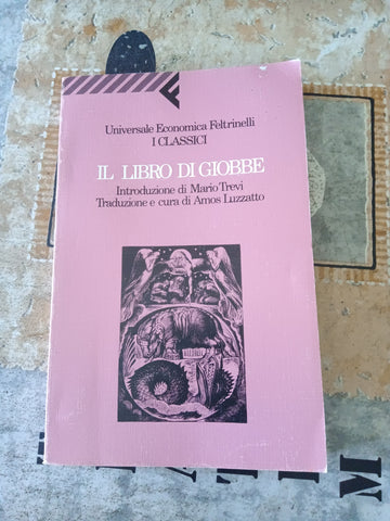 Il libro di Giobbe | Amos Luzzatto, a cura di - Feltrinelli