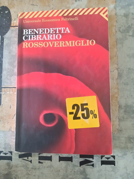 Rossovermiglio | Benedetta Cibrario - Feltrinelli