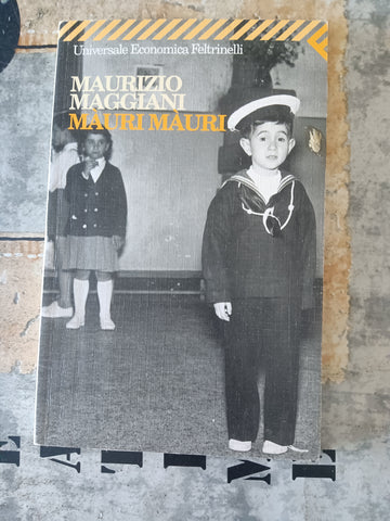 Màuri Màuri  | Maggiani Maurizio - Feltrinelli