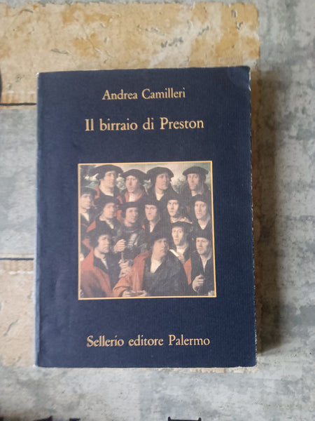 Il birraio di Preston | Andrea Camilleri - Sellerio