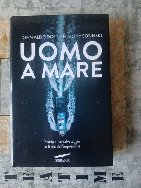 Uomo a mare | John Aldridge