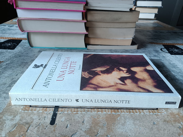 Una lunga notte | Antonella Cilento - Guanda