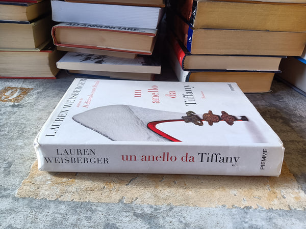 Un anello da Tiffany | Lauren Weisberger