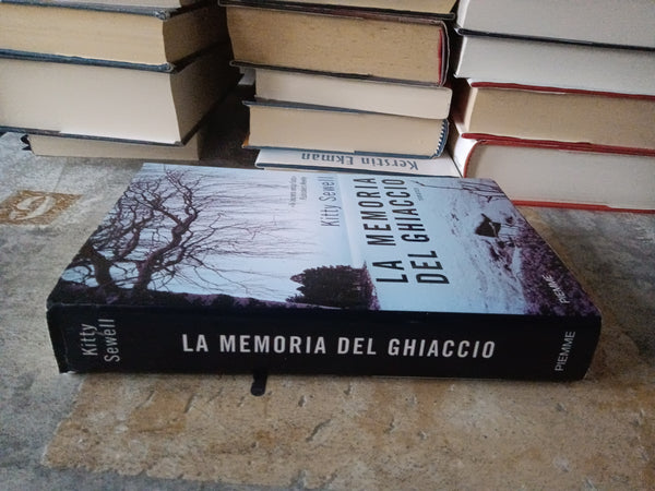 La memoria del ghiaccio | Kitty Sewell