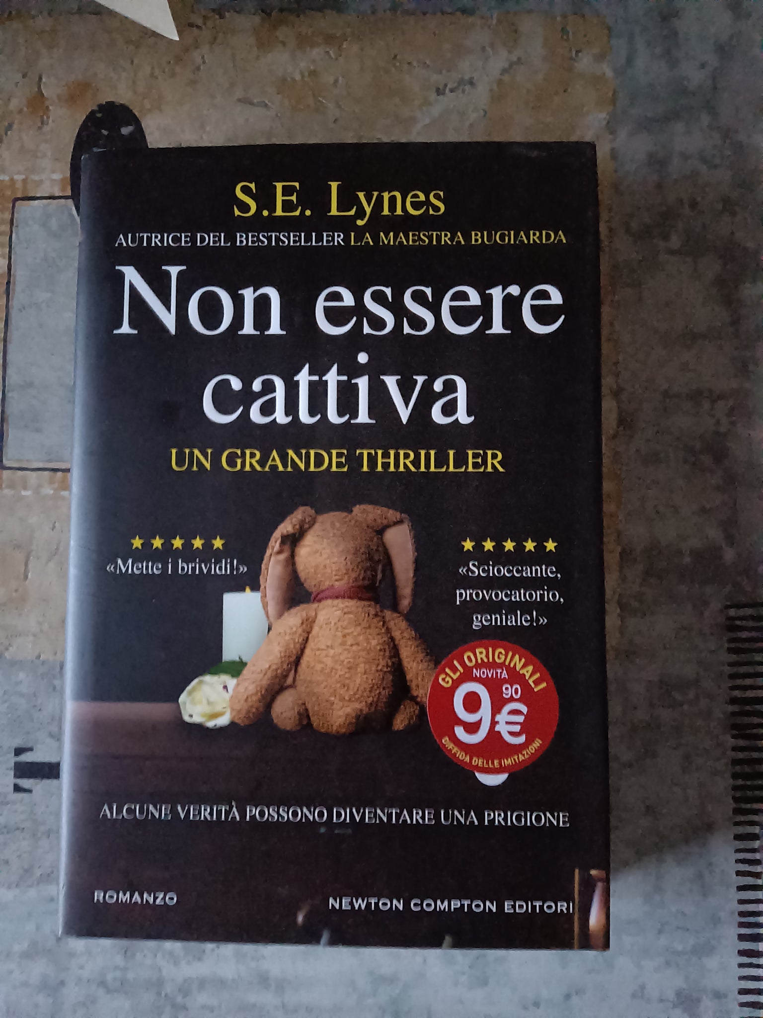 Non essere cattiva | S. E . Lynes