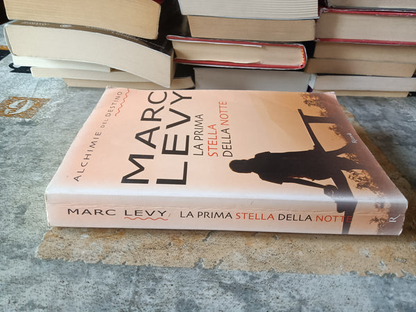 La prima stella della notte | Marc Levy - Rizzoli