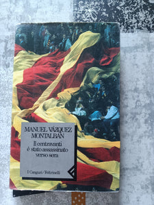 Il centravanti è stato assassinato verso sera | Manuel Vazquez Montalban - Feltrinelli