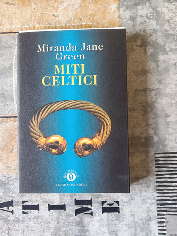 Miti celtici | Miranda Green - Mondadori