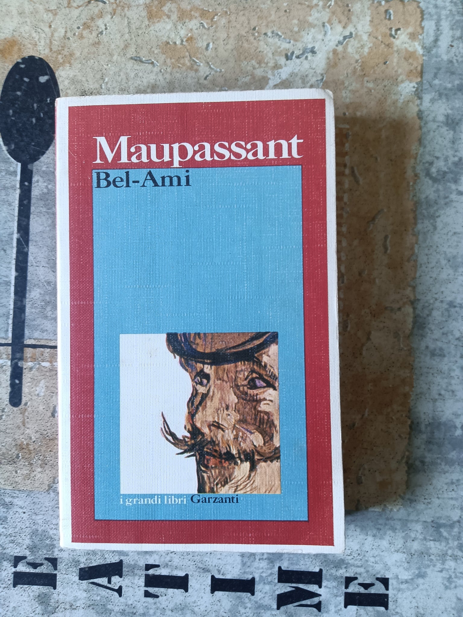 Bel Ami | De Maupassant Guy - Garzanti