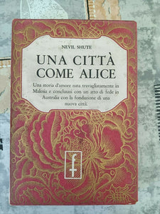 UNA CITTA’ COME ALICE | N. SHUTE