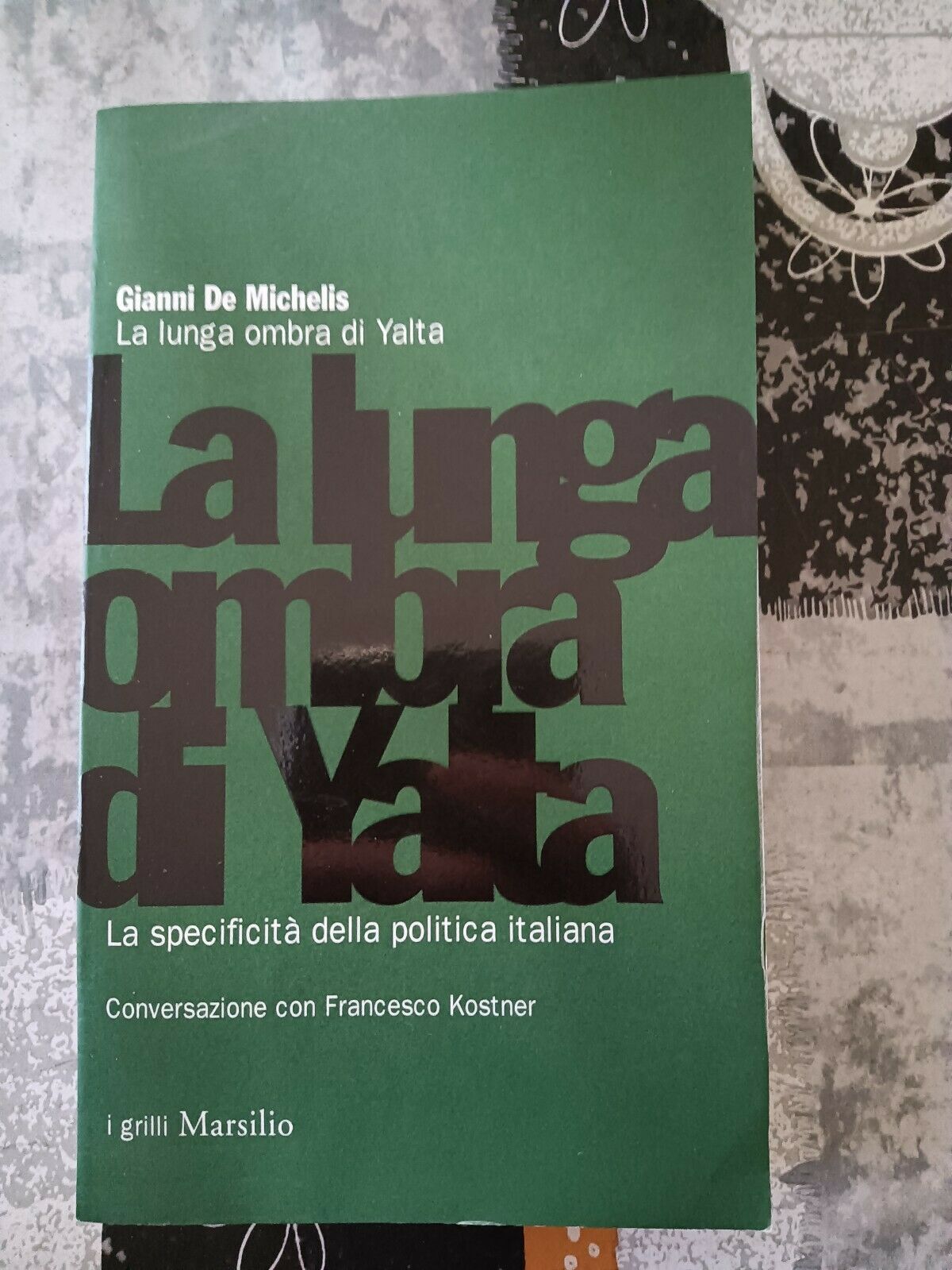 La lunga ombra di Yalta | Gianni De Michelis