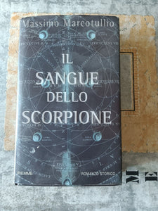 Il sangue dello scorpione | Massimo Marcotullio