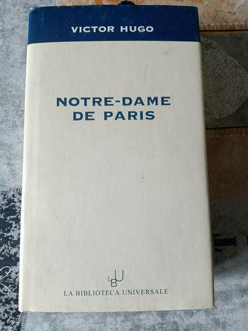 Notre-Dame De Paris | Victor Hugo