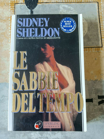 Le sabbie del tempo | Sidney Sheldon