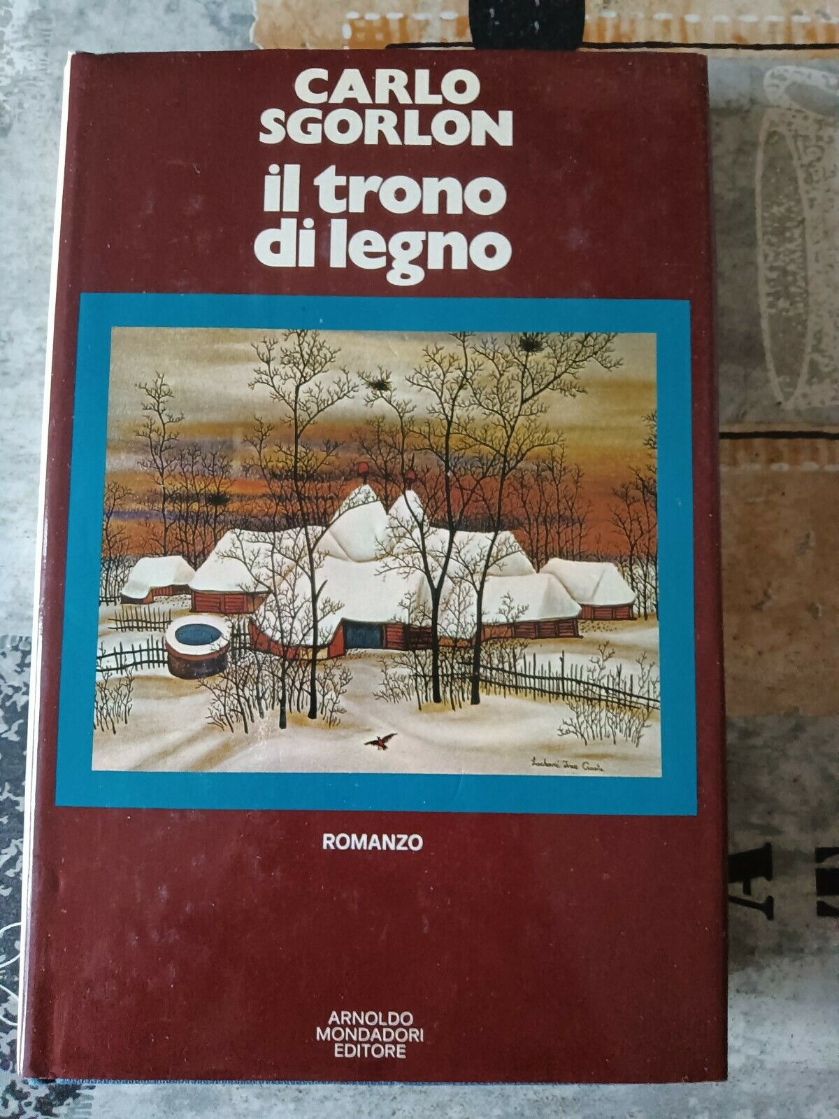 Il trono di legno | Carlo Sgorlon - Mondadori