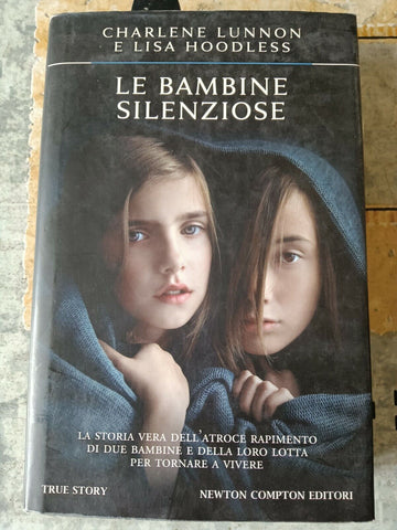 Le bambine silenziose | Charlene Lunnon; Lisa Hoodless